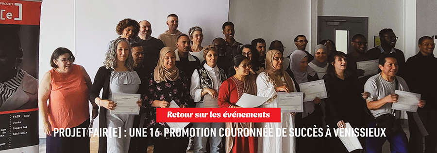 Projet Fair[e] : une 16ᵉ promotion couronnée de succès à Vénissieux