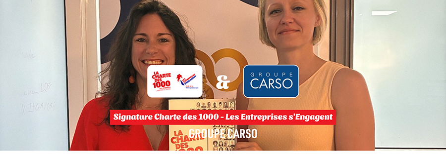 CARSO renouvelle son engagement en signant la Charte des 1000 – Les Entreprises s’Engagent