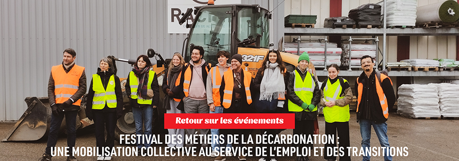 Festival des Métiers de la Décarbonation : une mobilisation collective au service de l’emploi et des transitions