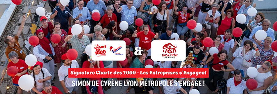 Un engagement fort pour le vivre ensemble : l’Association Simon de Cyrène Lyon Métropole rejoint la Charte des 1000 – Les Entreprises s’Engagent