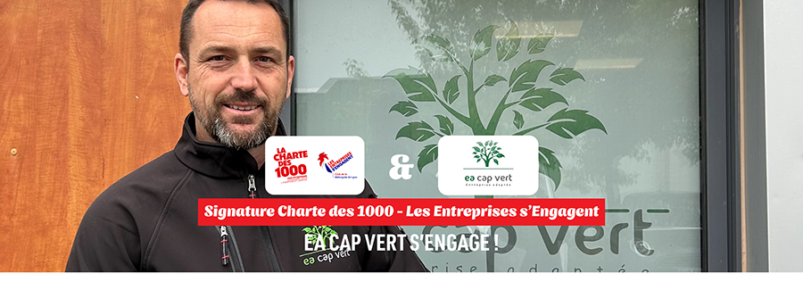CAP VERT renouvelle son engagement avec la Charte des 1000 – les Entreprises s’Engagent